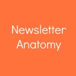 The Anatomy of a Newsletter Article